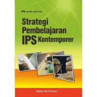 Strategi Pembelajaran IPS Kontemporer