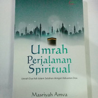 Umrah Perjalanan Spiritual