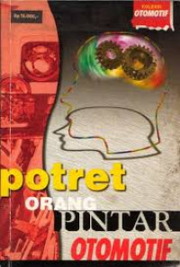 Potret Orang Pintar Otomotif