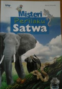 Misteri Perilaku Satwa