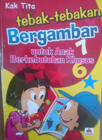 Tebak-tebakan Bergambar untuk Anak Berkebutuhan Khusus