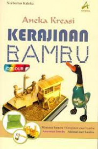 Aneka Kreasi Kerajinan Bambu