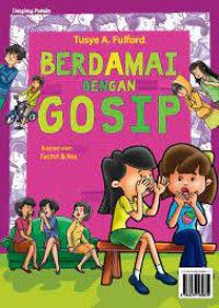 Berdamai Dengan Gosip