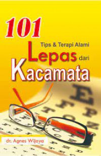 101 Tips & Terapi Alami Lepas dari Kacamata