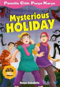 Mysterious Holiday