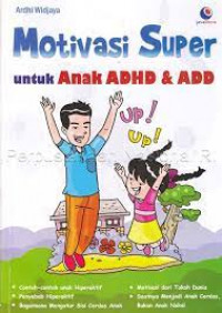 Motivasi  Super untuk Anak ADHD & ADD