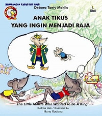 Anak Tikus Yang Ingin Menjadi Raja