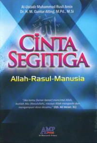 Cinta Segitiga : Allah - Rasul - Manusia