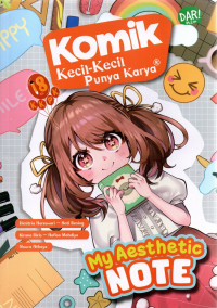 Komik Kecil-Kecil Punya Karya : My Aesthetic Note