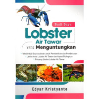 Budidaya Lobster Air Tawar Yang Menguntungkan