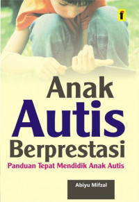 Anak Autis Berprestasi