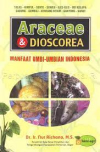 Image of Araceae & Diocorea : Manfaat Umbi-Umbian Indonesia