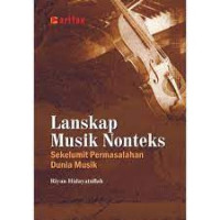 Lanskap Musik Nonteks : Sekelumit Permasalahan Dunia Musik