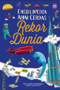 Ensiklopedia Anak Cerdas : Rekor Dunia