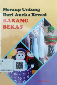 Meraup Untung Dari Aneka Kreasi Barang Bekas