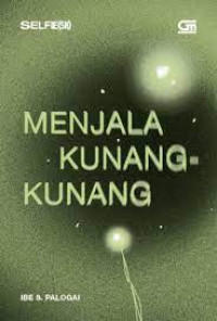 Menjala Kunang - Kunang