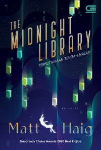 The Midnight Library = Perpustakaan Tengah Malam