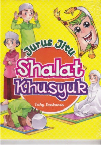 Jurus Jitu Shalat Khusyuk