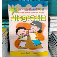 Kisah-Kisah Motivasi Untuk Anak Berkebuthan Khusus: Disgrafia