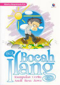 Bocah Ilang : Kumpulan Cerita Anak BAsa Jawa
