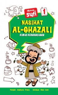 Nasihat Al-Ghazali : Kimia Kebahagiaan