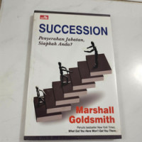 Succession : Penyerahan Jabatan, Siapkah Anda?