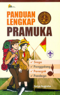 Panduan Lengkap Pramuka