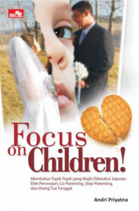 Focus on Children!