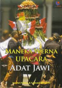 Maneka Werna Upacara Adat Jawi