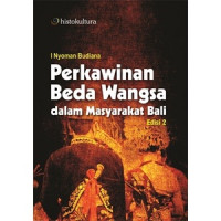 Perkawinan Beda Wangsa dalam Masyarakat Bali 2