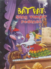 Bat Pat : Sang Vampir Pedansa Vol.5