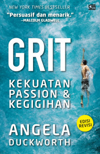 GRIT: Kekuatan Passion dan Kegigihan