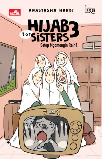 Hijab For Sisters 3: Setop Ngomongin Rain