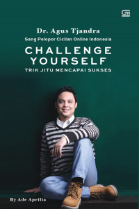 Challege Yourself: Trik Jitu Mencapai Sukses