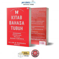 Kitab Bahasa Tubuh: Memahami Orang Lain Melalui Bahasa Tubuh