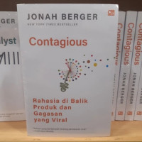 CONTAGIOUS: Rahasia di Balik Produk dan gagasan yang Viral