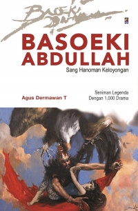 Basoeki Abdullah : Sang Hanoman Keloyongan