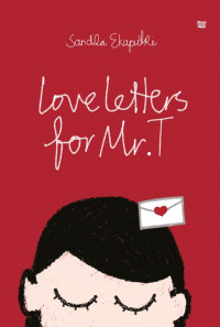 Love Letters for Mr.T