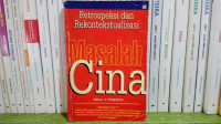 Retrospeksi dan Rekontekstualisasi Masalah Cina