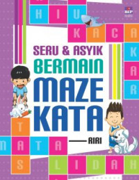 Seru & Asyik Bermain Maze Kata