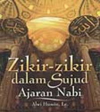 Zikir-zikir dalam Sujud Ajaran Nabi