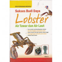 Sukses Budidaya Lobster Air Tawar dan Air Laut