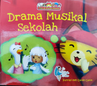 Piko & Kawan-Kawan : Drama Musikal Sekolah