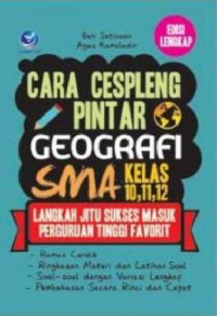 Image of Cara cespleng : pintar geografi SMA Kelas 10,11,12