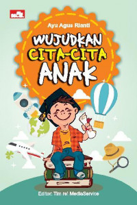 Wujudkan Cita-cita Anak