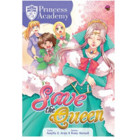 Princess Academy: Save The Queen