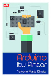 Arduino Itu Pintar