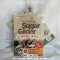 Panduan Budidaya Sugar Glider untuk Hoby dan Bisnis