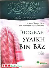 Biografi Syaikh bin Baz