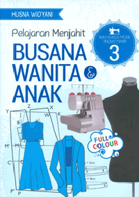 Pelajaran Menjahit Busana Wanita & Anak 3